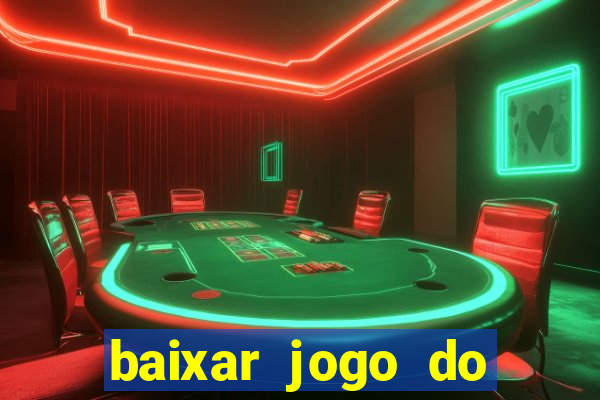 baixar jogo do tigrinho demo